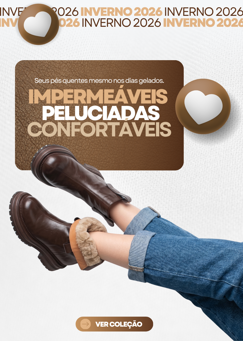 Coleção Inverno 2026 — Botas impermeáveis, peluciadas e confortáveis